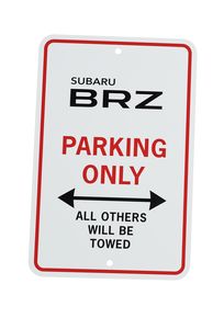 Subaru Parking Only Sign - BRZ SOA342L151